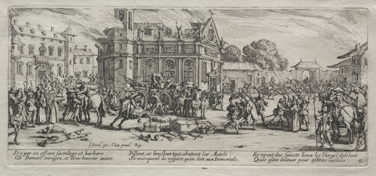 The Large Miseries of War: Devastation of a Monastery
